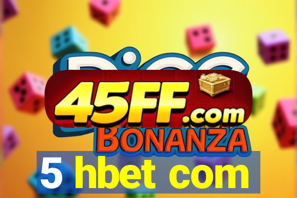 5 hbet com